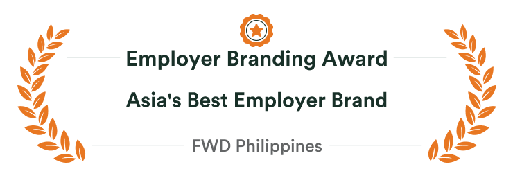 Employer Branding Award Asias Best Employer Brand 2021 - FWD Philippines