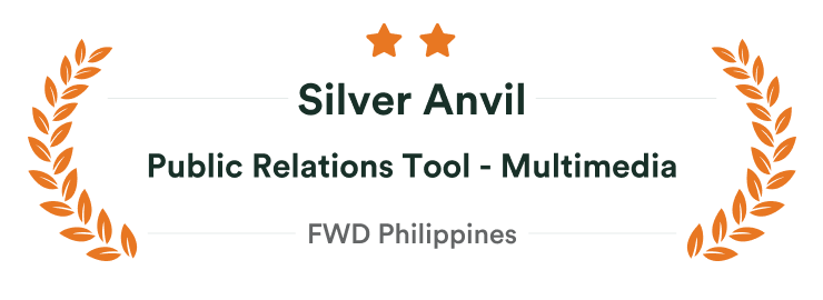 59th Anvil Awards PR Multimedia 2024 - FWD Philippines